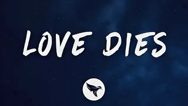 Died loving