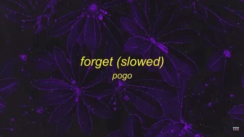 Forget песня