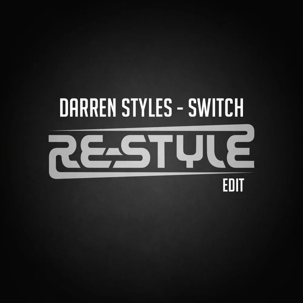 Re Style. Switch Style. Commutator Style. Switch(Extended Mix.