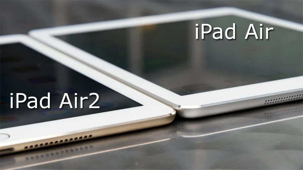 Выход ipad air. Ipad air 1. ipad air 2. ipad air 2 vs 1. линейка айпад.