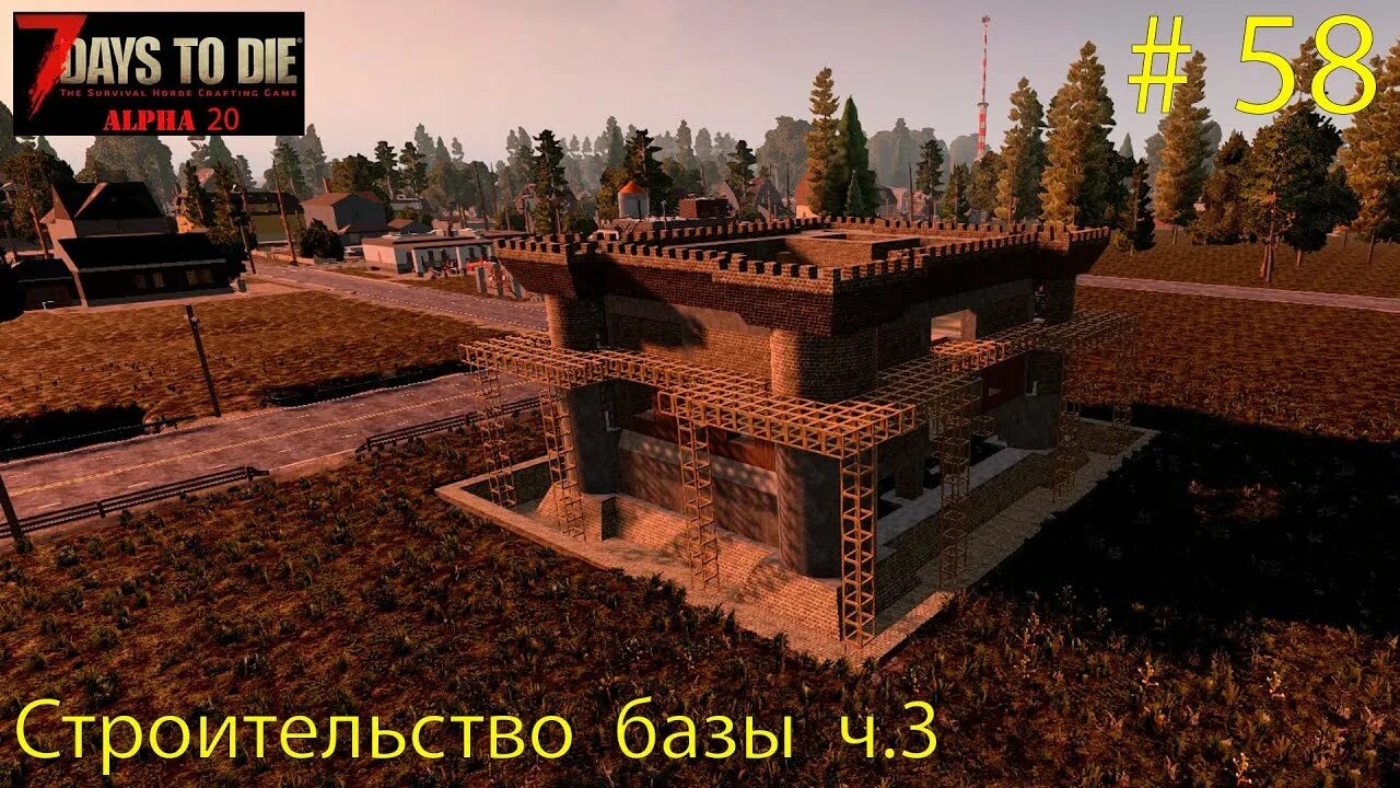 7 Days To Die Day 12 Base Building Alpha 15 Walkthrough Gameplay - YouTube