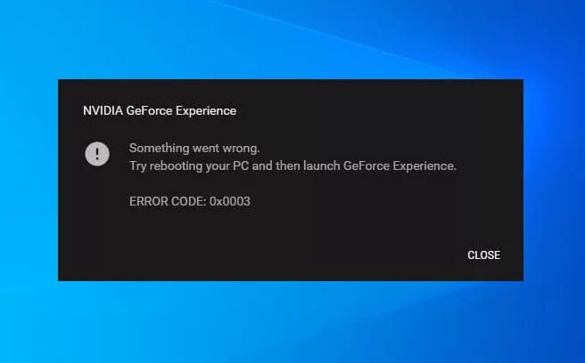 Ошибка NVIDIA. NVIDIA ошибка 0003. Error code 0x0003 GEFORCE experience. NVIDIA GEFORCE experience 0x0003. Error wrong code