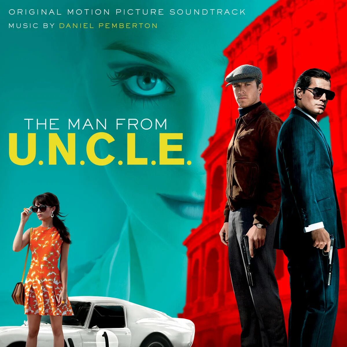 Саундтрек к фильму. Фильм the man from u.n.c.l.e.. Агенты а.н.к.л. (2015) Постер. Агенты анкл poster. Man from Uncle.