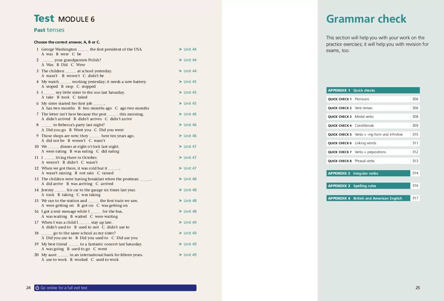 Module 1 choose the correct answer. Test Module 6 past Tenses ответы. TKT Test online Module 1 содержание. Module 6 “tell the Tale!” Тест и ответы. MYGRAMMARLAB Elementary содержание.
