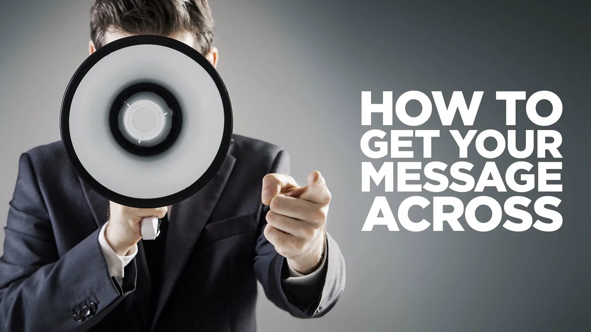 Get message across. Get across. getting the message across. get across картинка. getting the message across 11.