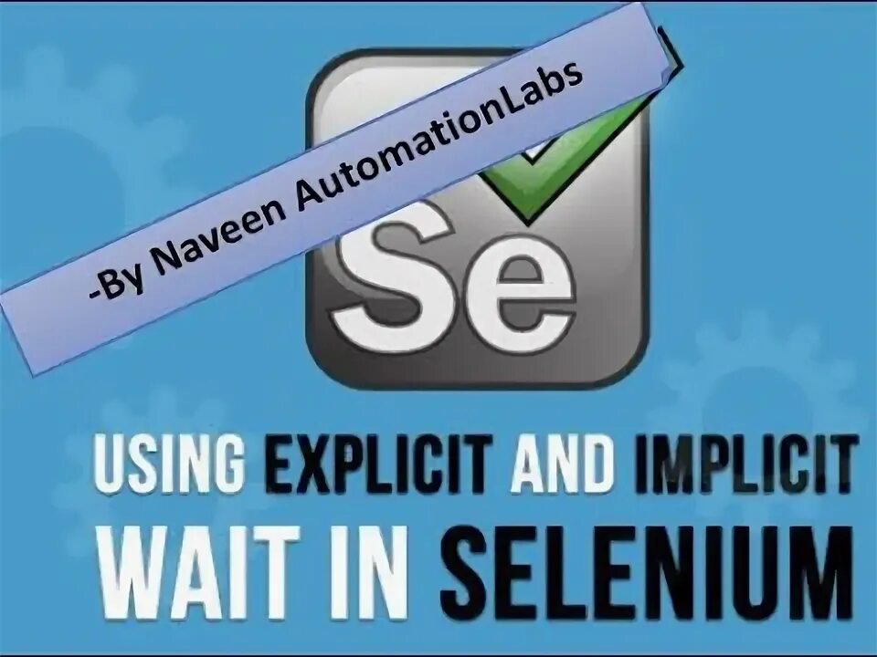 Wait element. Fluentwait selenium. explicit wait. diff implicit and explicit wait selenium.