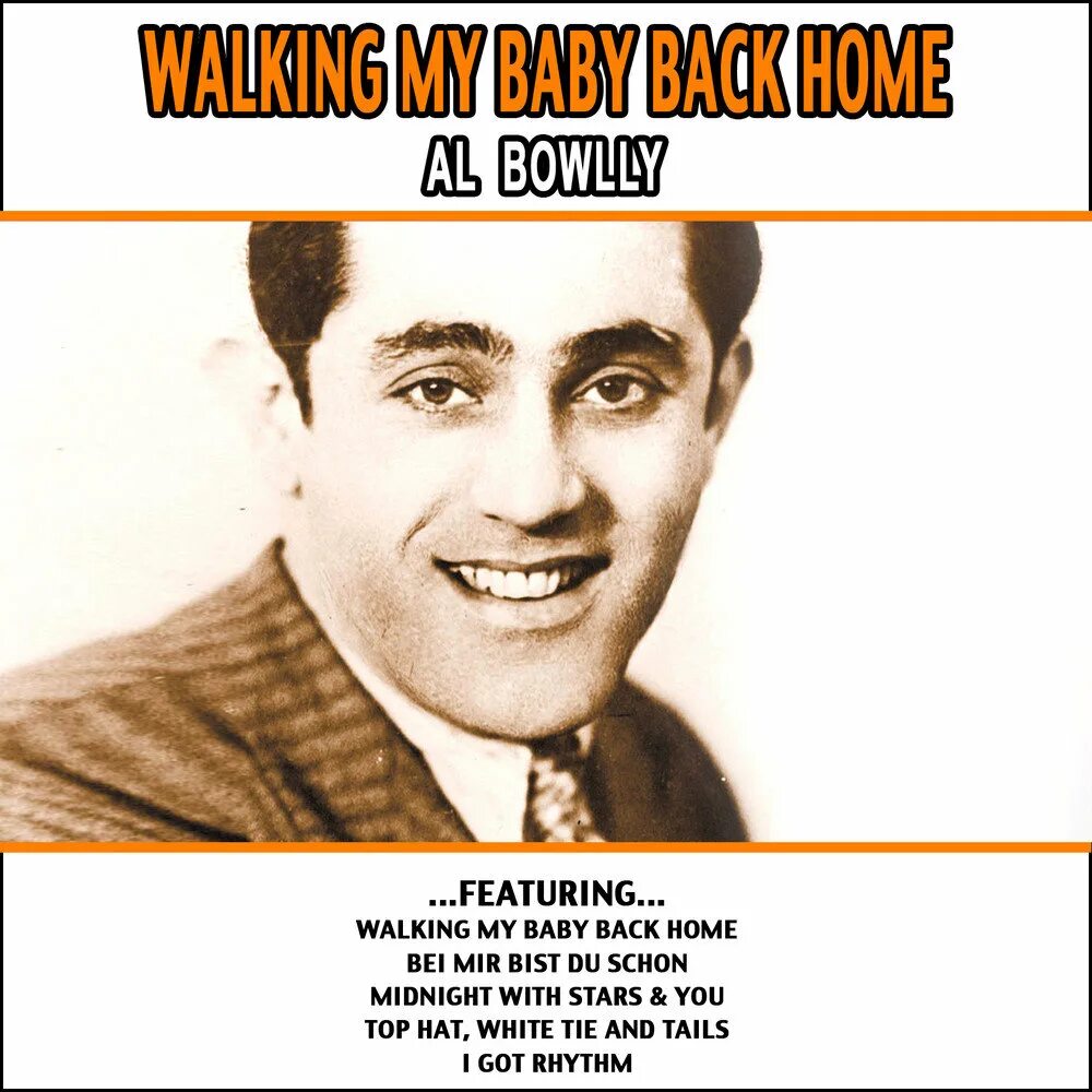 Al Bowlly Midnight. Al Bowlly Art. Al Bowlly EMI. Песни baby back