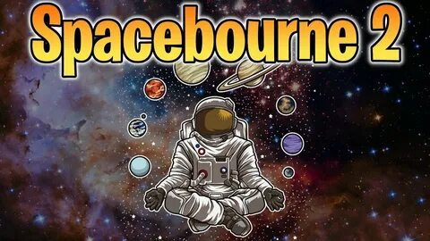 Spacebourne 2