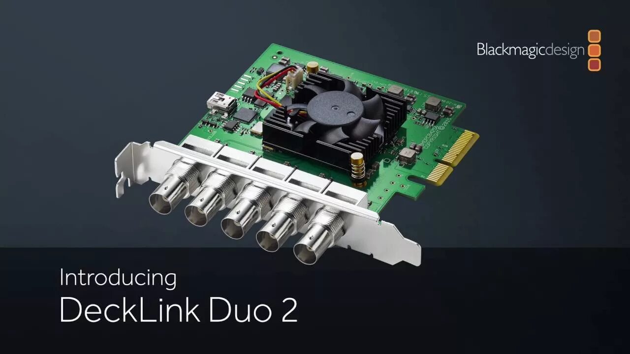 Плата Blackmagic DECKLINK Duo 2. Blackmagic Design DECKLINK Duo 2. DECKLINK Duo 2 Mini. DECKLINK SDI Duo. Blackmagic 2 2