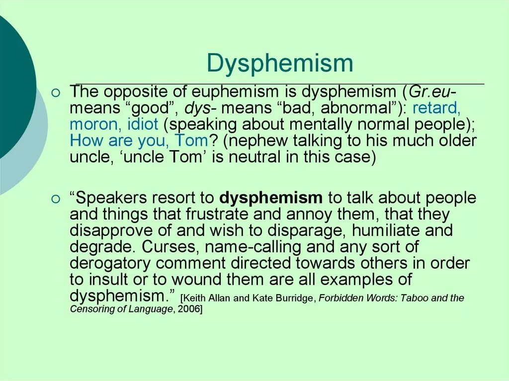 Dysphemism. • Euphemistic dysphemism.. Stylistics of the English language картинки. Эвфемизмы в английском языке примеры.