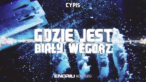 Gdzie jest biały węgorz песня