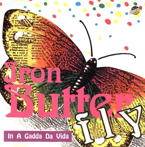 Iron Butterfly in-a-Gadda-da-vida обложка. Iron Butterfly in-a-Gadda-da-vida 1968. Айрон Баттерфляй in-a-Gadda-da-vida. Iron Butterfly in-a-Gadda-da-vida обложка альбома. In a gadda da vida