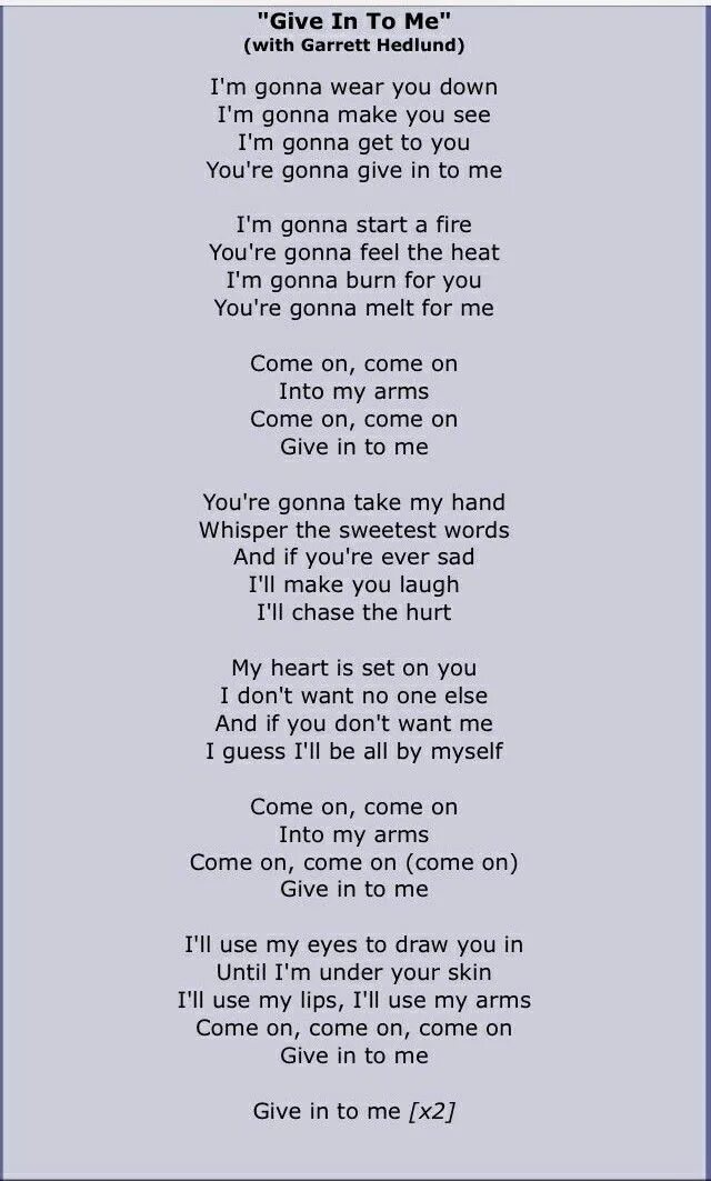 Песня i see i say. Give me give me give me текст. Текст give it to me Michael Jackson. Give it to me текст. Слова give in to me.