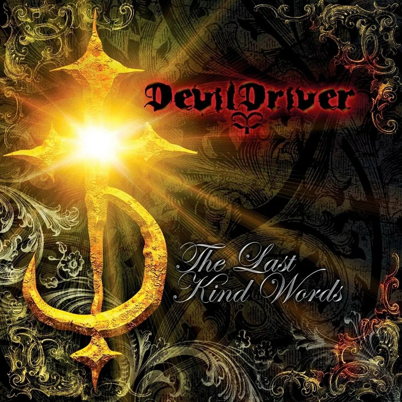 DEVILDRIVER the last kind Words. DEVILDRIVER - the last kind Words (2007). DEVILDRIVER 2022. DEVILDRIVER 2003.