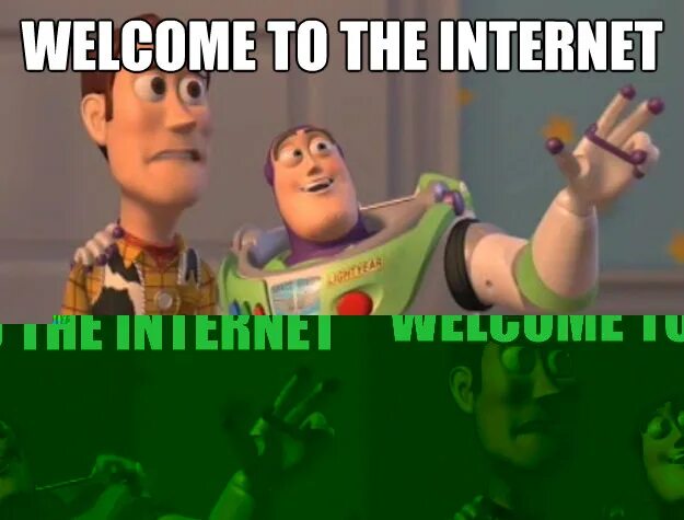 Welcome to Мем. Welcome to the Internet. Базз Лайтер. Картинка Welcome to Internet. Welcome to the internet песня