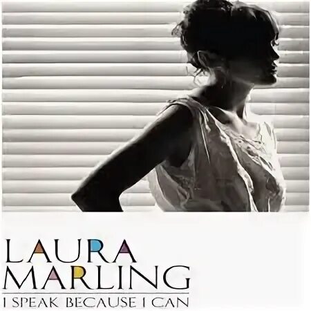 Because spoken. I speak because i can Лора Марлинг. I speak because i can. Laura Marling albums. Обложка альбома исполнителя Marling Laura.