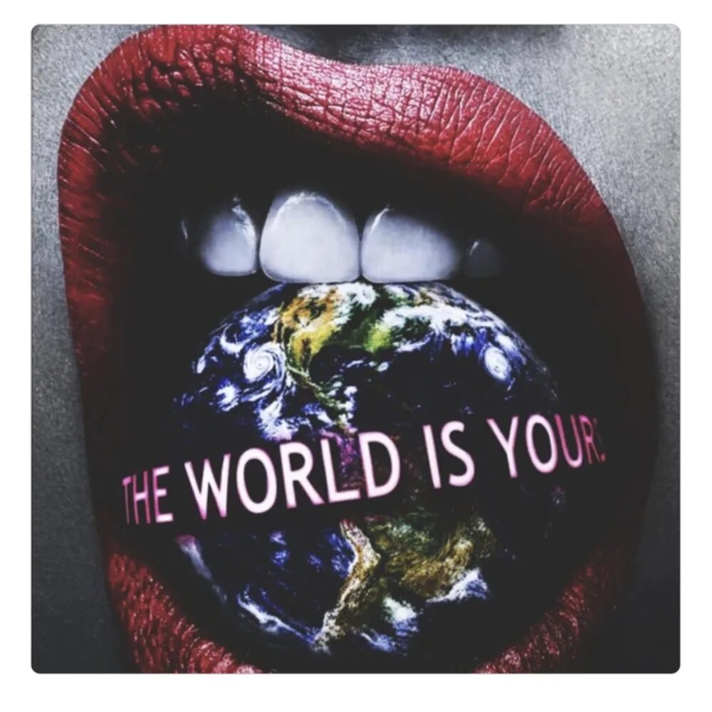 The World is yours. The World is yours тату. The World is yours картина. The World is yours дирижабль.