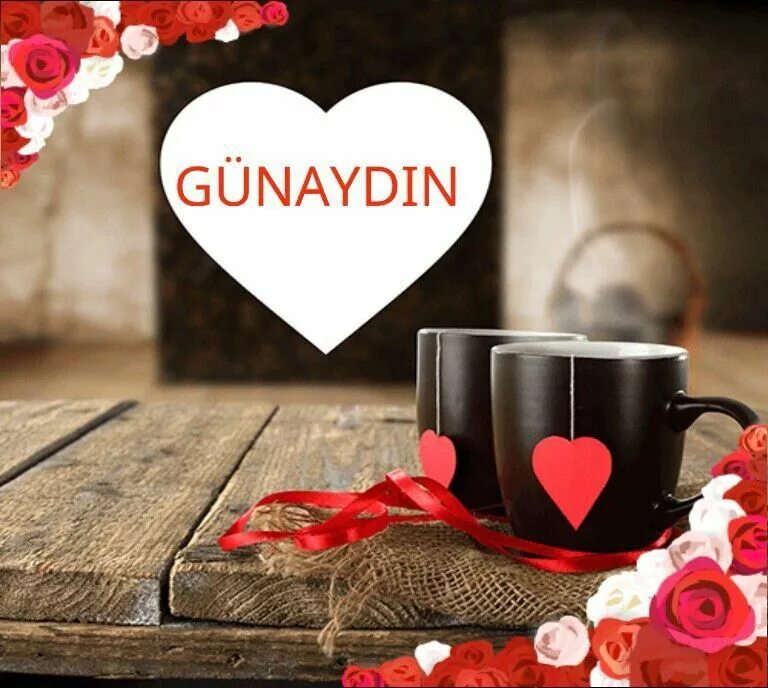 Доброе утро картинки на турецком языке мужчине. Доброе утро на турецком языке. Доброе утро любимый по-турецки. Открытки gunaydin. Доброе утро любимый на турецком.