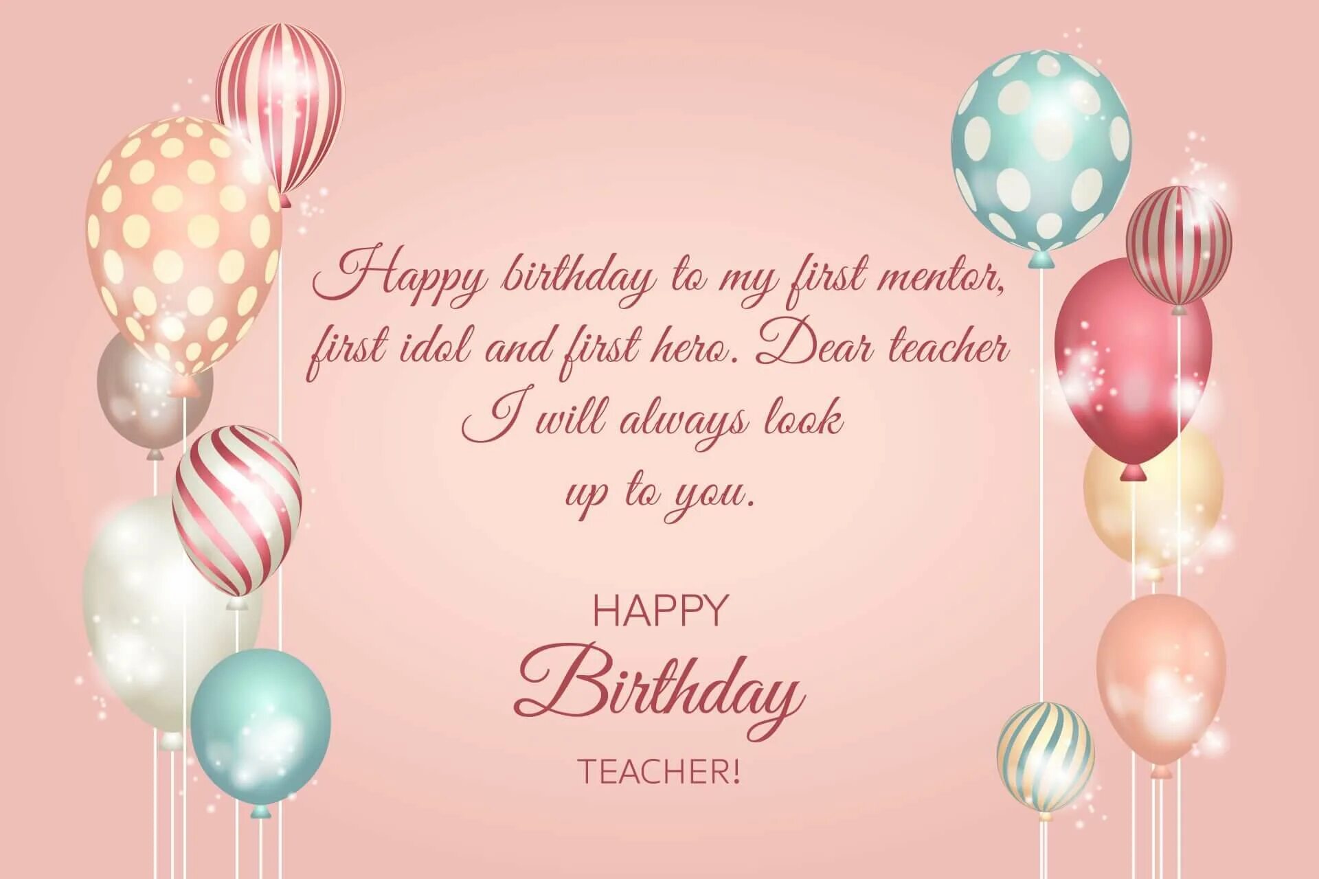 My friend s birthday is. Happy Birthday учителю. Happy Birthday поздравления. Happy Birthday my Dear teacher. Открытка с днём рождения на английском.