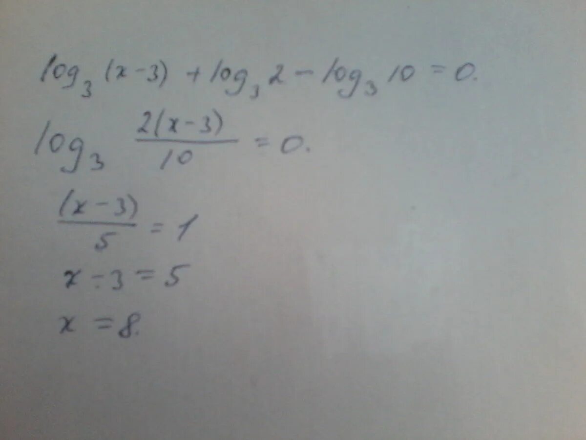 Log3 x 10 2. Log3 x 3 log3 2 log3 10.