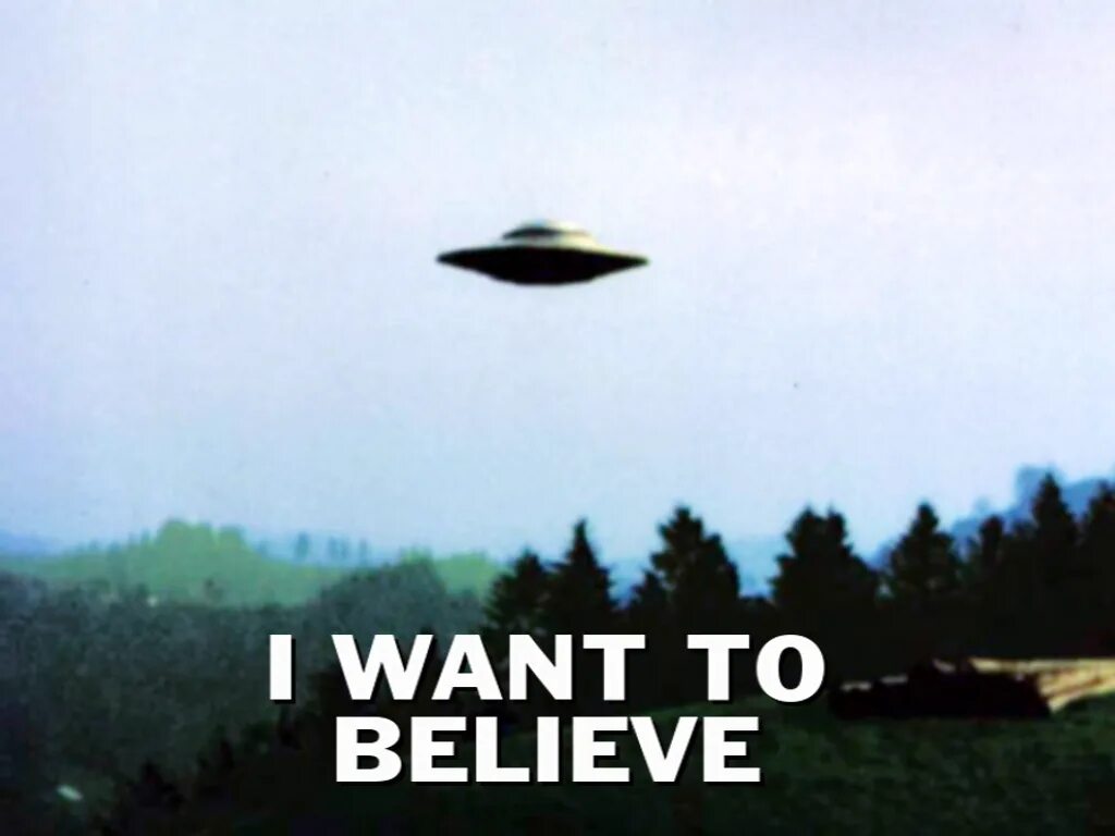 I to want to leave now. I want to believe секретные материалы. i want to believe утопия шоу. реальная летающая тарелка. секретные материалы летающая тарелка.