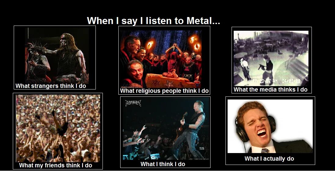 When i say go. When i listening. реальные метал мем. to listen meme. unblack metal meme.