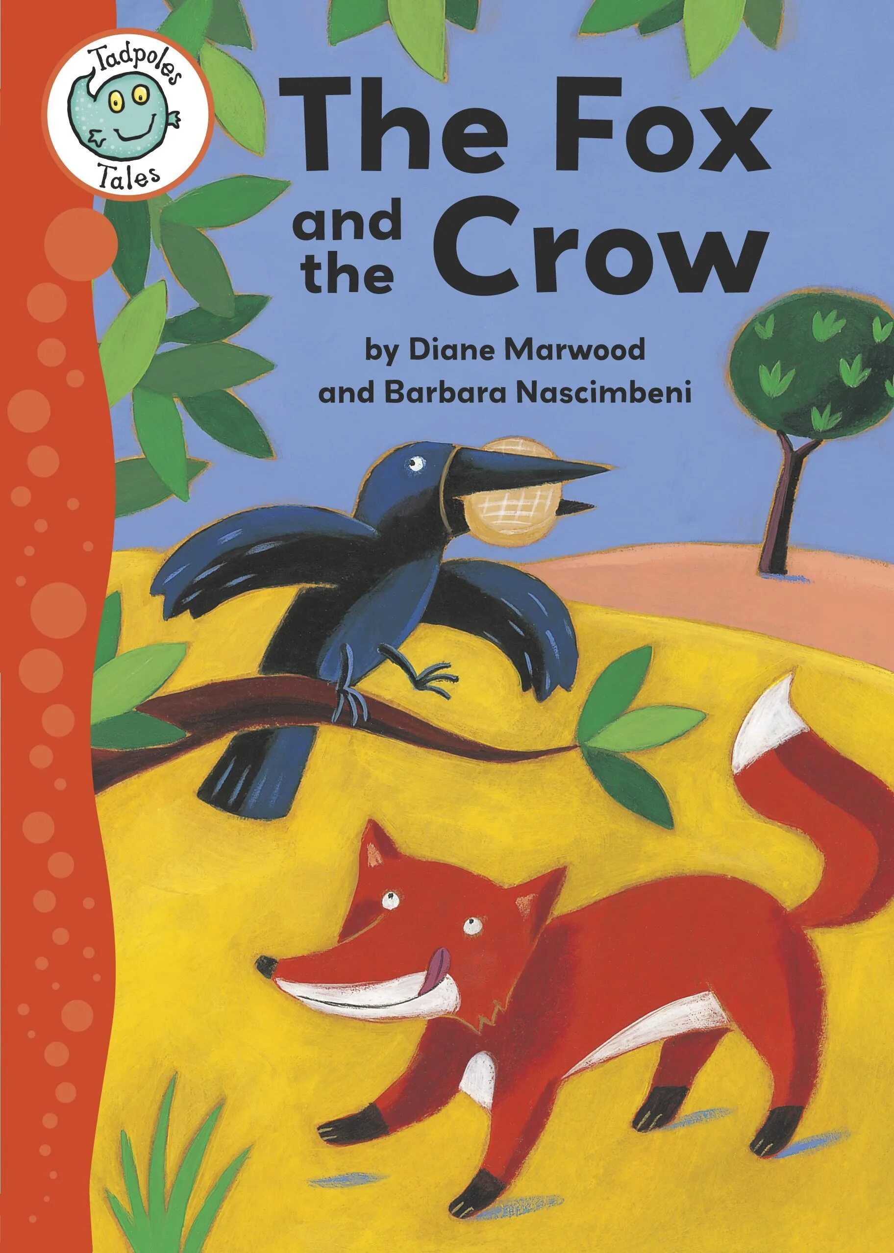 Fox books. The Fox and the Crow. Книга Fox. Fox and Crow Fable. Fox and Crow Fable read.