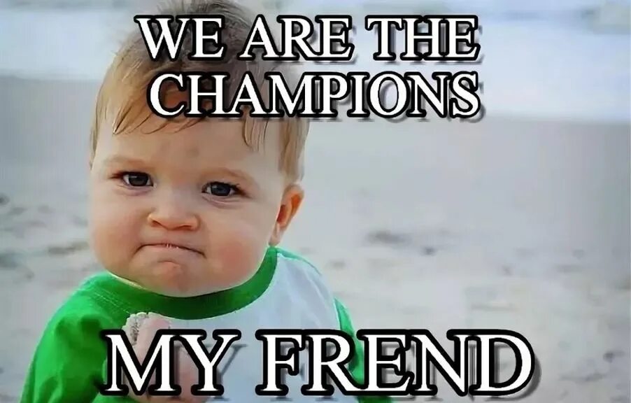 We a the. We a the. We a the. Number one лентяево. We are the champions.