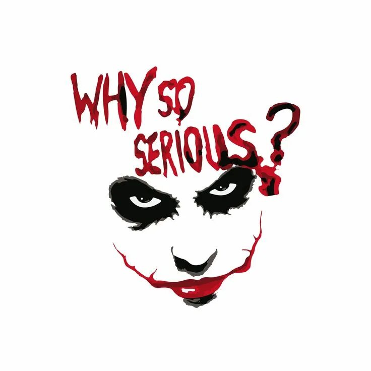 Джокер обои. Улыбка Джокера стикер. Why do serious