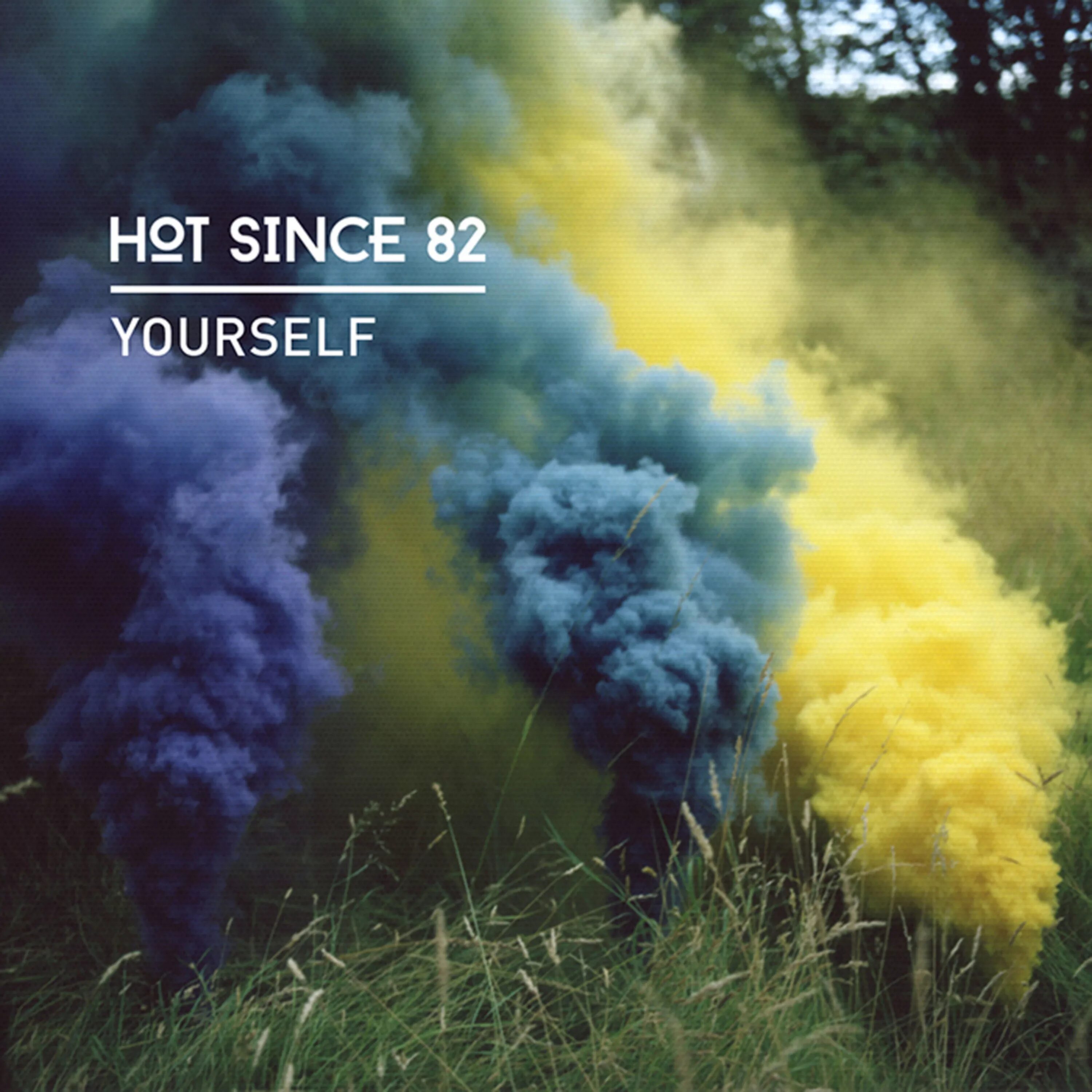 Hot since 82. Buy yourself песня. Therapy hot since 82 feat. Alex. Hot since 82 Cecrle.