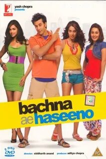 Bachna Ae Haseeno (2008) .
