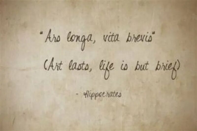 Vita brevis est. Vita Brevis, ARS longa. Жизнь коротка, искусство - вечно. Жизнь коротка искусство вечно на латыни. Искусство вечно цитаты. ARS longa Vita Brevis тату.