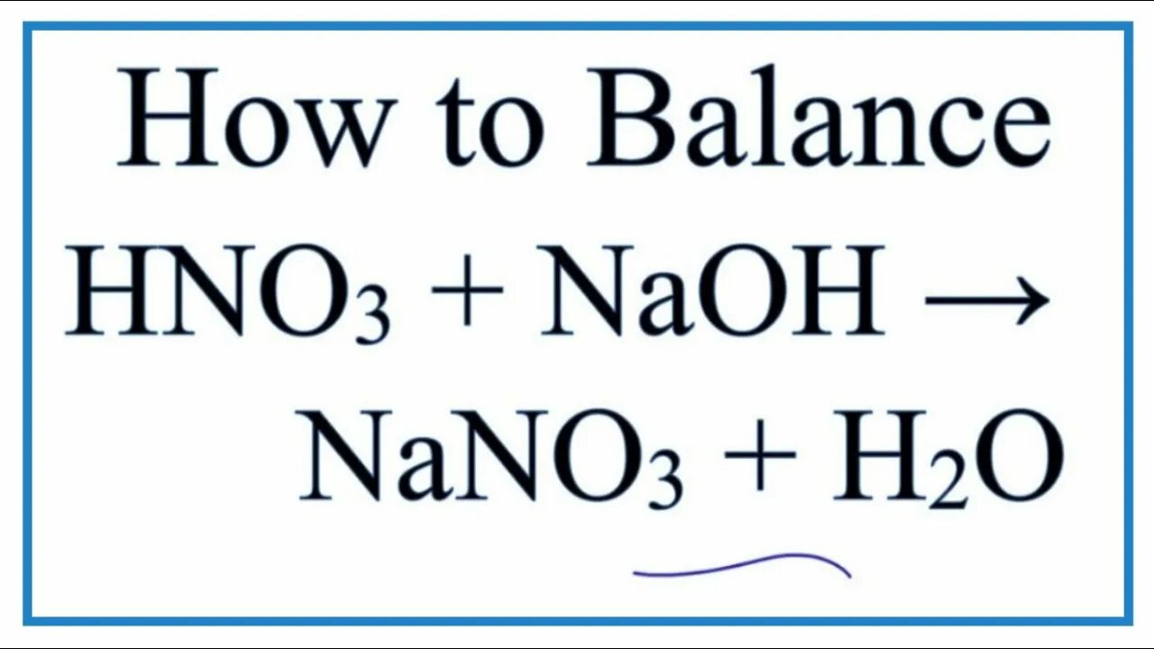 Nahco3 hno3. Nano3 NAOH. NAOH плюс h2o. NAOH+hno3. Na hno2