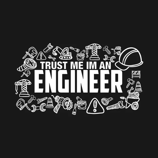 Trust me i m an engineer. Нашивка trast mee engineer. trust me. trust me i&#039;m a programmer.