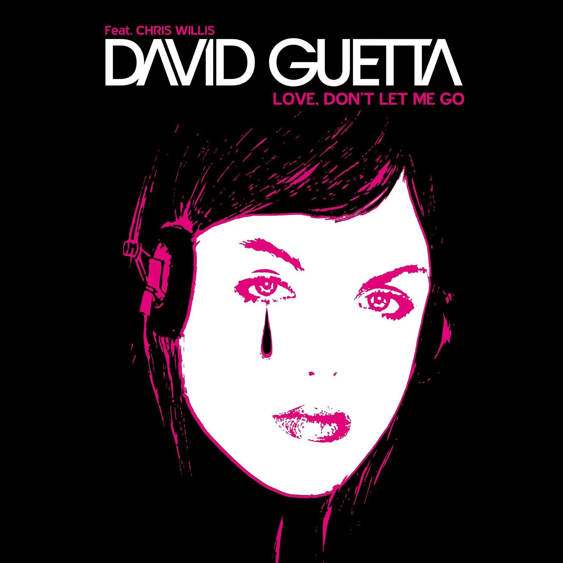 Dont feat. David Guetta Love don't. David Guetta Chris Willis. Обложка альбома Guetta.