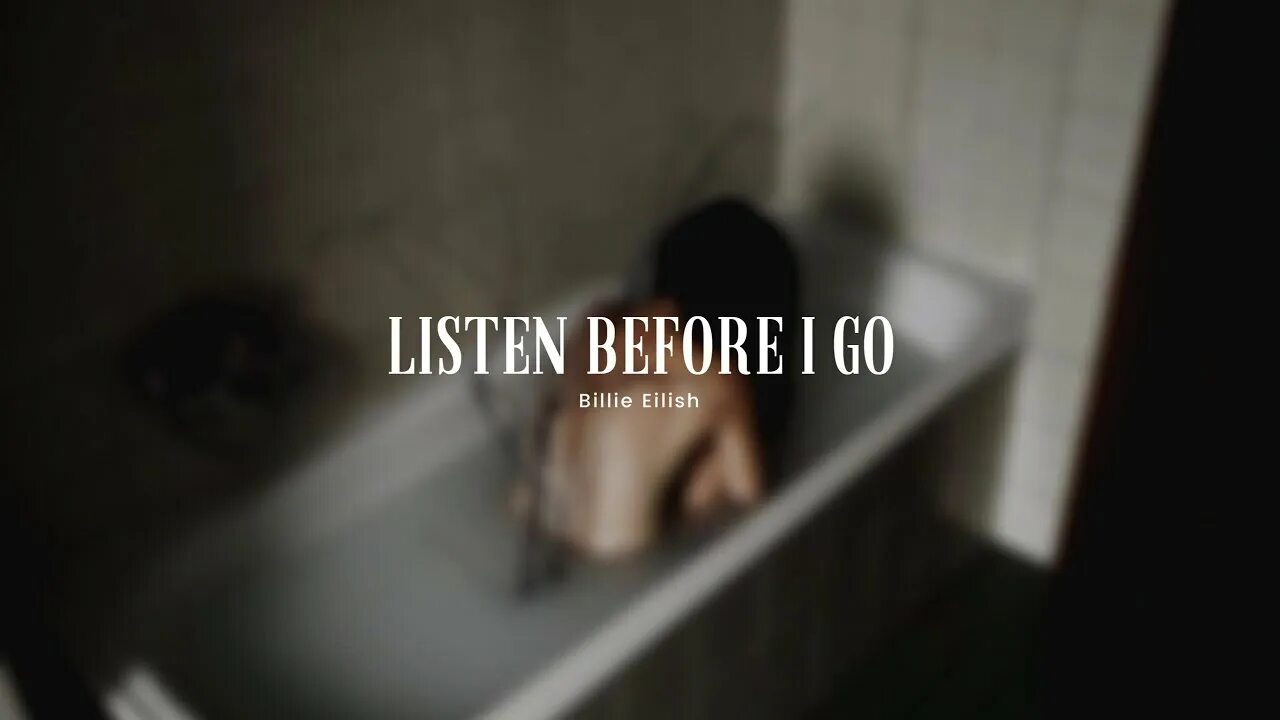 Billie eilish listen before i go. Listen before i go billie eilish. listen before i go билли айлиш. listen before i go billie eilish текст. listen before i go billie eilish обложка.