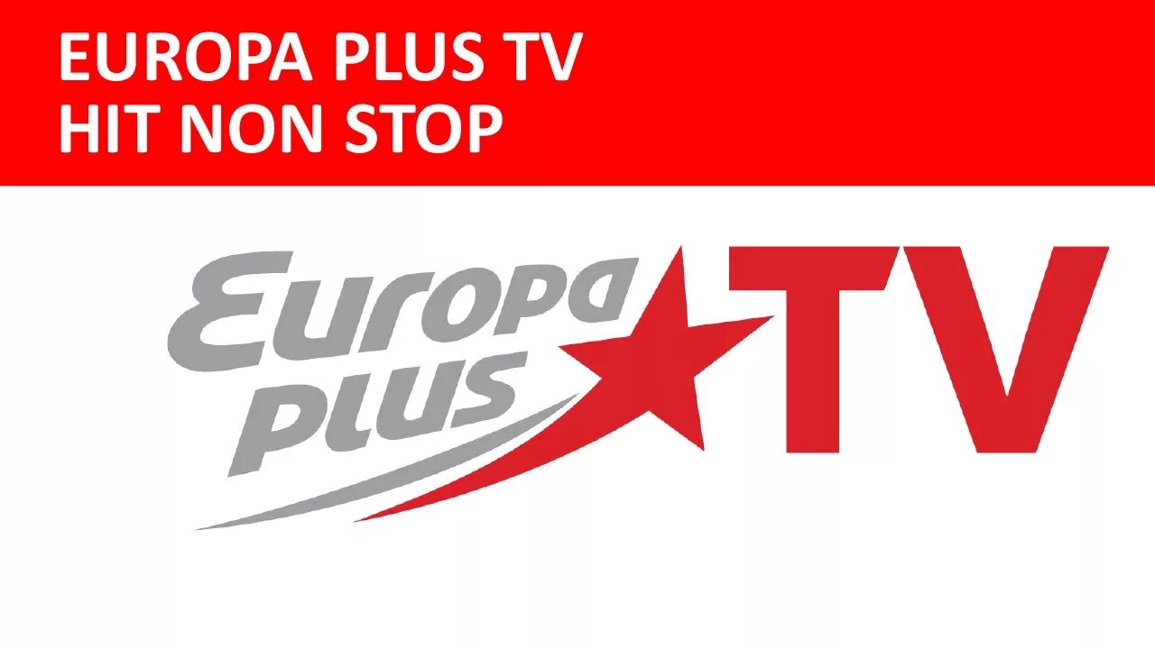 Europa plus 40. Европа плюс ТВ. Europa Plus TV логотип. Europa Plus TV Европа плюс ТВ. Европа плюс хит нон стоп.