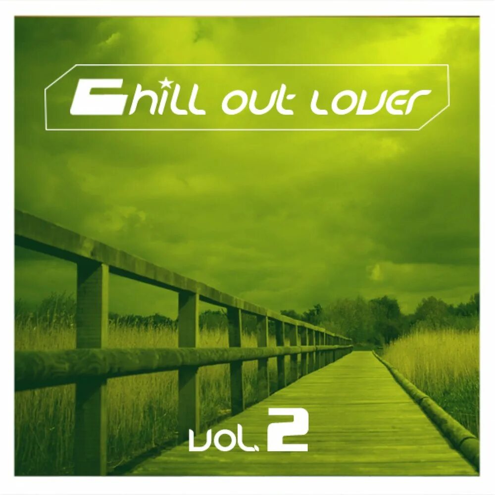 Out for love cover. Chill out lovers, Vol. 1. Chill out Love. Karinejoly.AIRWAX. Out of Love.