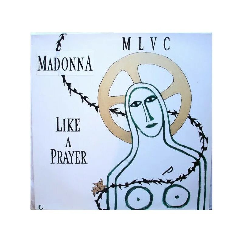 Like madonna песня. Madonna like a Prayer винил. Like a Prayer обложка. Madonna надпись. Madonna 1989 like a Prayer.