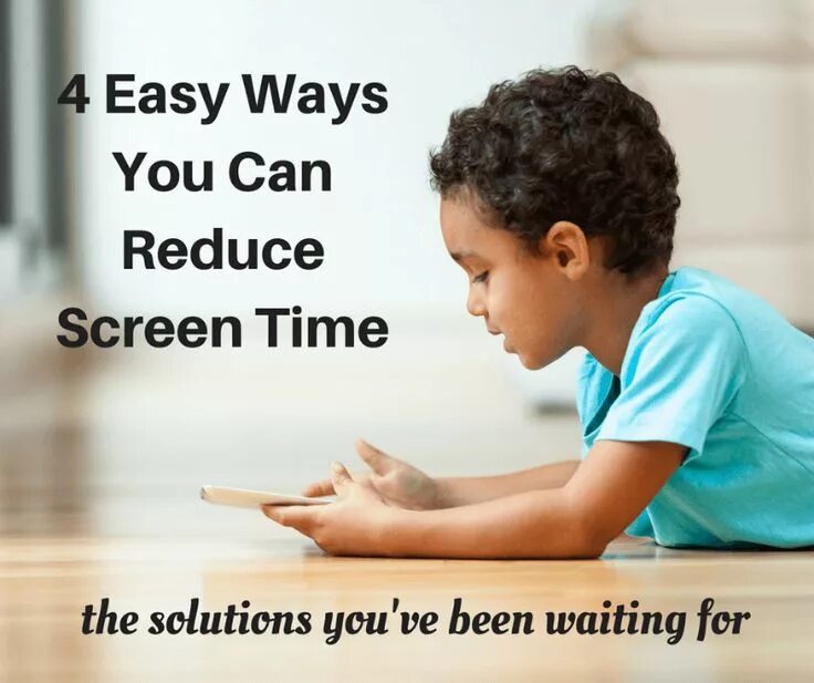 Child in time текст. Ways to reduce screen time. easy way. screen time limits.