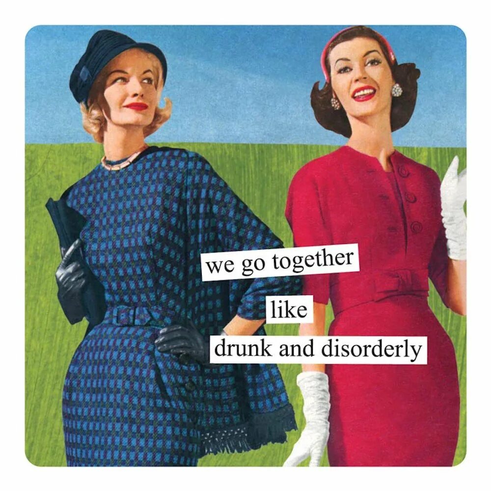 I like this drink. Anne Taintor юбка. Anne Taintor Mugs. Anne and Cherry and her friends have fun Vintage.