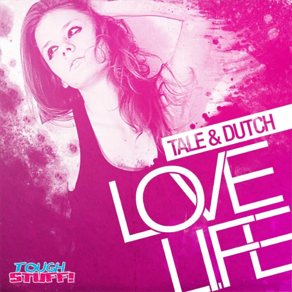 Life Tale. Альбом loving Life. Life (Radio Edit). Luv Dutch. Tale songs