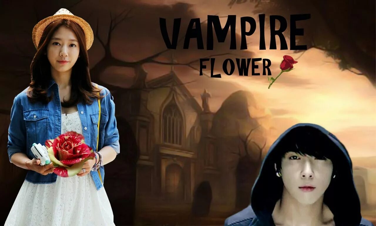 Цветок вампира (2014) дорама. Вампирский цветок дорама. Вампирские небеса дорама. Дорама принц вампир