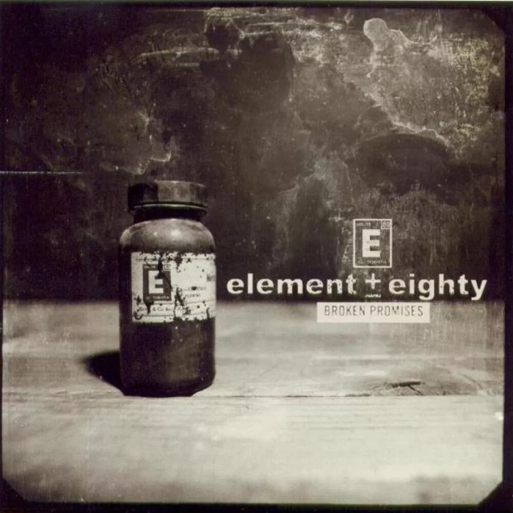 Element Eighty element 80. Мэтт Вудс element Eighty. Element Eighty broken Promises. Element Eighty element Eighty 2003. Breaking elements