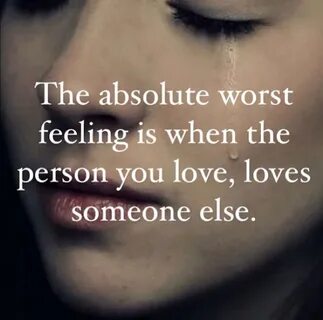 Worst feeling
