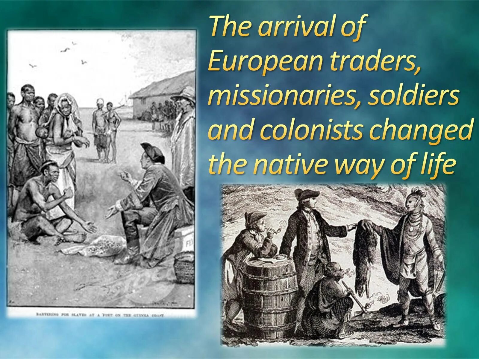 Colonists and the iroquoises. Who Lived before the arrival of Europeans?.