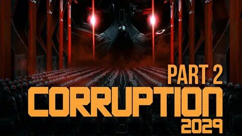 Corruption 2029