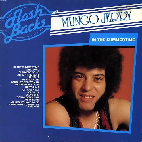 Mungo Jerry 1970. Mungo Jerry LP. Mungo Jerry 1970 Mungo Jerry. Mungo jerry in the summertime