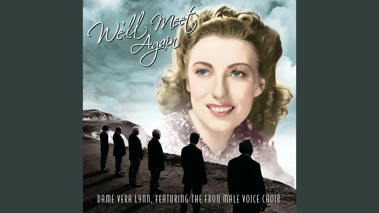 Вере вере вере песня английская. We will meet again Vera Lynn. Vera Lynn Vera Lynn. Vera Lynn we'll meet again 1972.