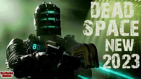 Dead space remake 2023